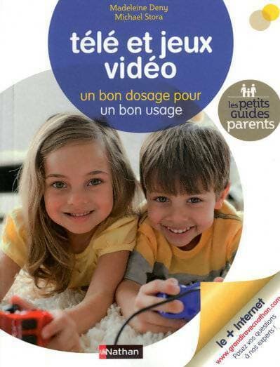 Télé et jeux vidéo. Un bon dosage pour un bon usage - Michael Stora